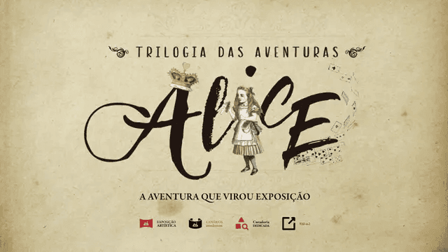 Exposição "Alice no País das Maravilhas" banner
