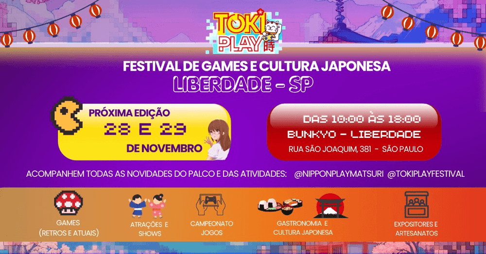 Toki Play - Festival de Games e Cultura Japonesa na Liberdade banner