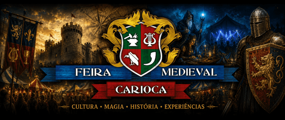 XVII Feira Medieval Carioca - A Maior Feira Medieval do Brasil banner
