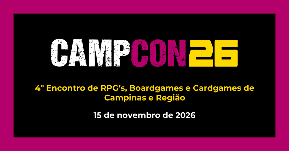 CampConRPG 2026 - 4º Encontro de RPG, Boardgame e Cardgames de Campinas e Região banner