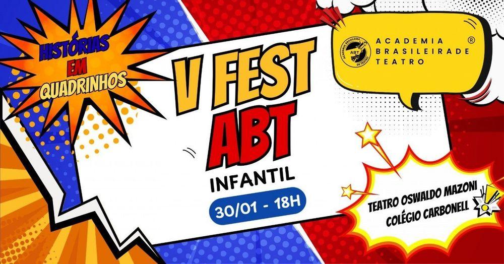 V FEST ABT - HISTÓRIAS EM QUADRINHOS (INFANTIL) banner