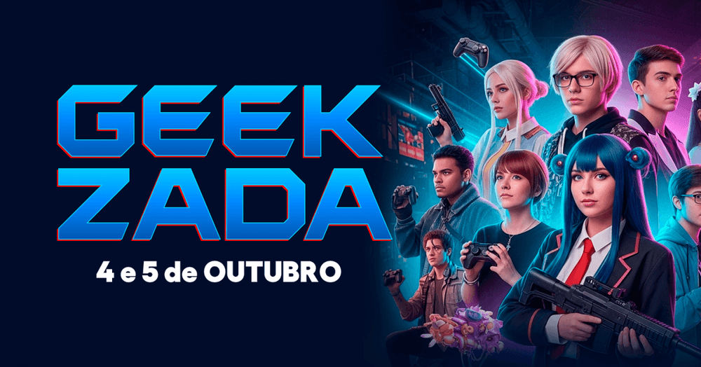 GEEKZADA | 4 e 5 de OUTUBRO banner
