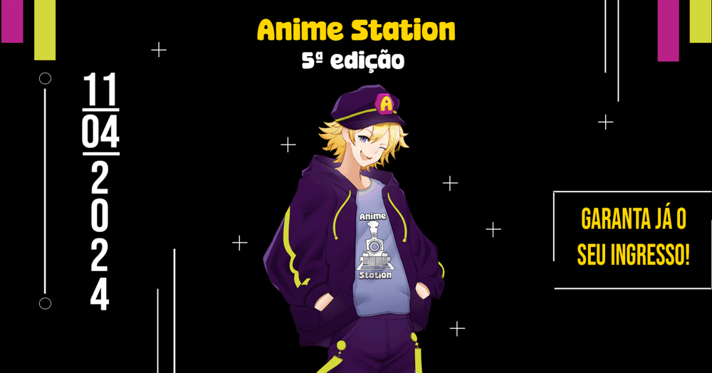 Anime Station 5ª Edição banner