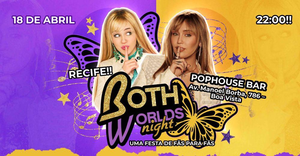 Both Worlds Night - Festa Hannah Montana  banner