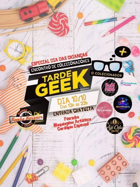 Tarde Geek - Bomba Burguer - Especial Dia das Crianças banner