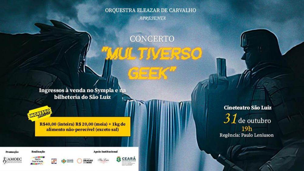 Orquestra Eleazar de Carvalho Apresenta: Concerto | Multiverso Geek banner