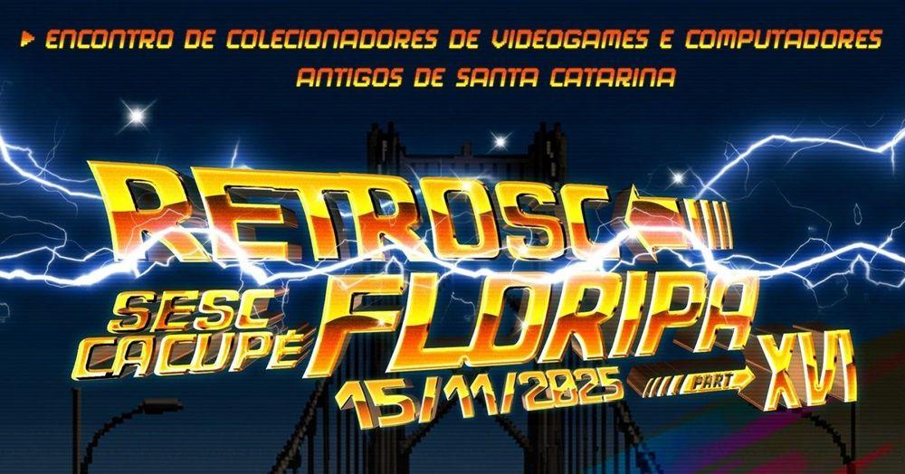 16º Retro SC - O Maior evento Retrô do sul do País. banner