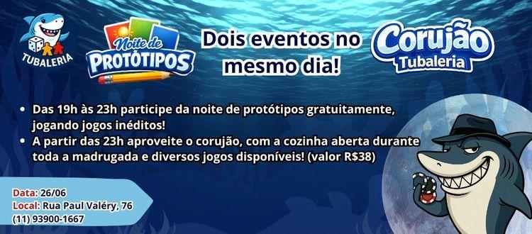 Boardgames: Noite de Protótipos e Corujão