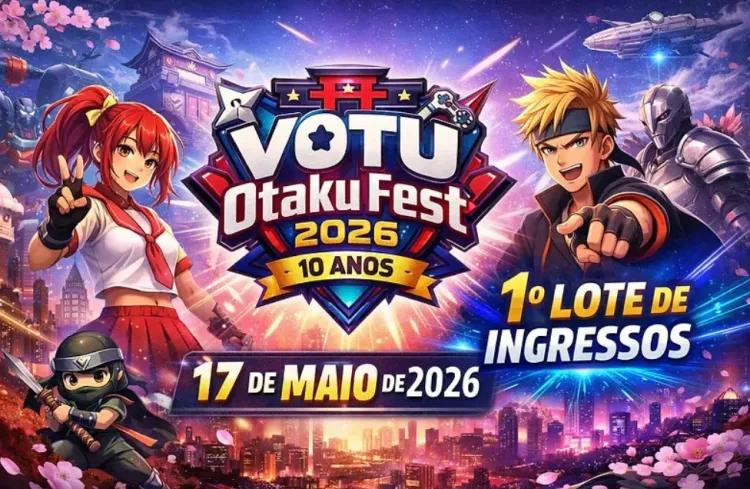 Votu Otaku Fest 2026 - 10 Anos banner